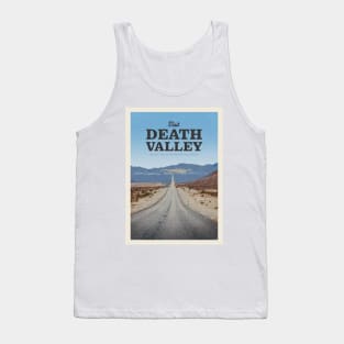 Visit Death Valley Tank Top